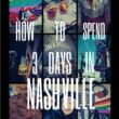 How to spend 3 Days in Nashville